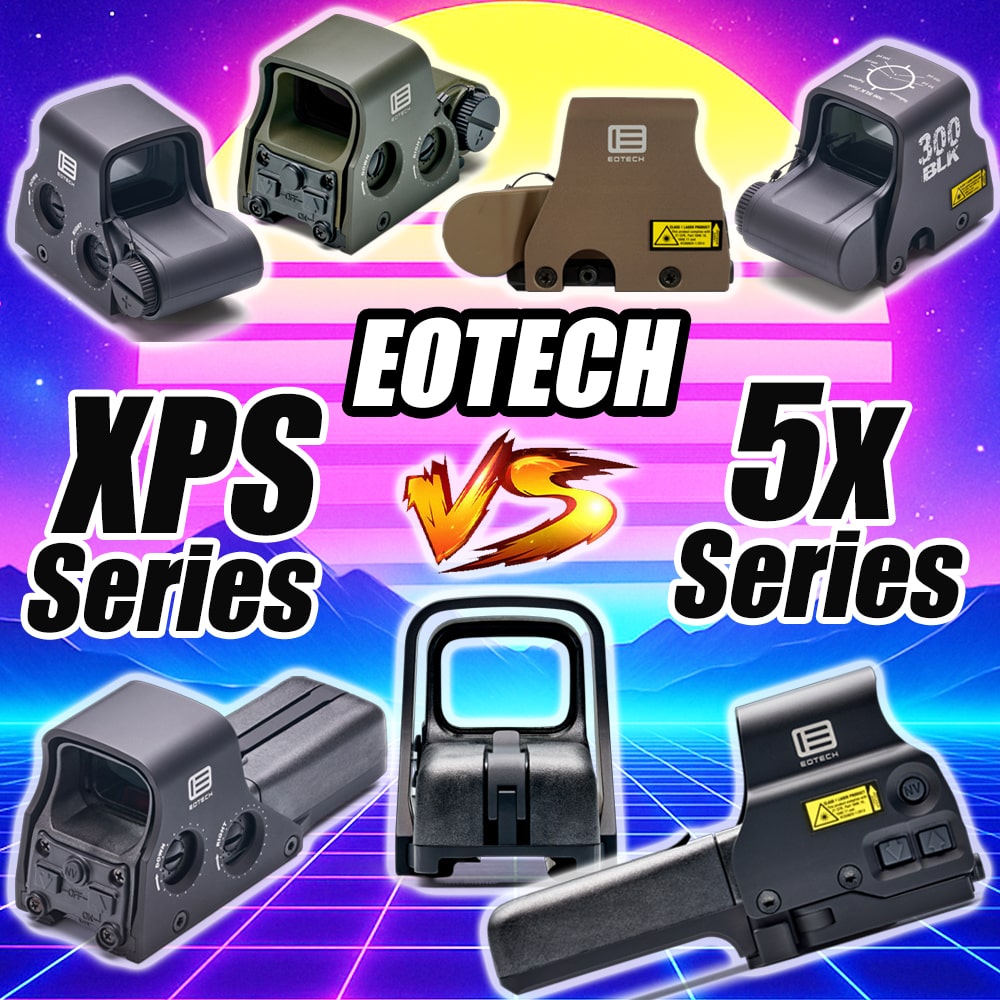 EOTech XPS vs 5 Series - Similarities & Differences