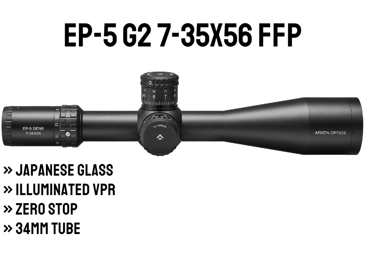 Arken Optics EP-5 7-35X56 Gen 2 FFP Illuminated VPR - Zero Stop - 34mm Tube