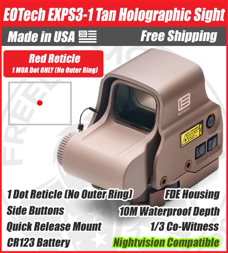 EOTech EXPS3-1 Tan/FDE Housing Holographic Red Dot Sight, 1 MOA Dot Only (No Outer Ring), Quick Release Mount, NV Compatible - EXPS3-1TAN