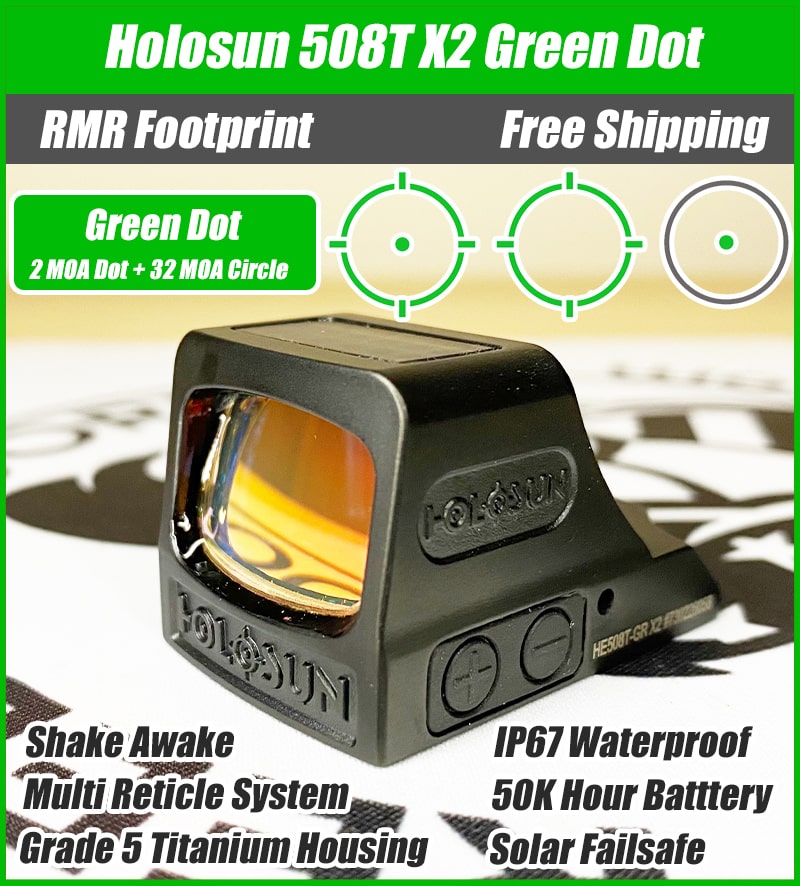 Holosun 508T Green X2 Reflex Sight, MRS Reticle, RMR Footprint - HE508T-GR-X2