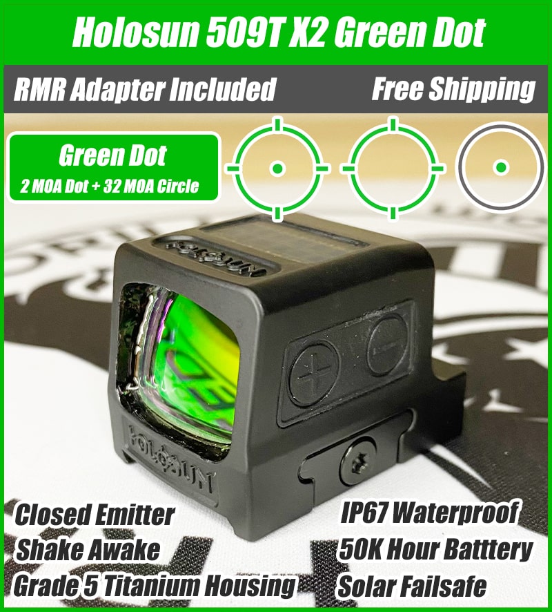 Holosun 509T X2, Green Dot, Closed Emitter, Titanium, Solar Failsafe, RMR Footprint - HE509T-GR-X2
