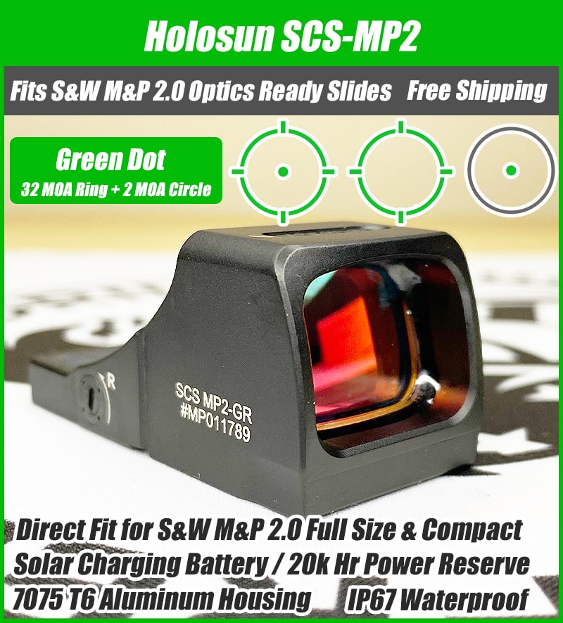 Holosun SCS MP2 Green Dot, MRS Reticle, Fits S&W M&P 2.0 Fullsize/Compact Slide with Core 2.0 Optic Cut, Solar Recharging Battery - SCS-MP2-GR