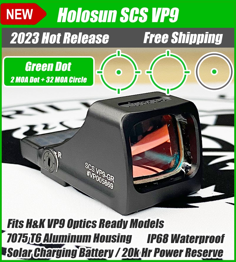 Holosun SCS VP9, 20k Hr Power Reserve, 32 MOA Circle & 2 MOA Green Dot, Direct Fit For HK© VP9™ Optics-Ready Handguns - SCS-VP9-GR