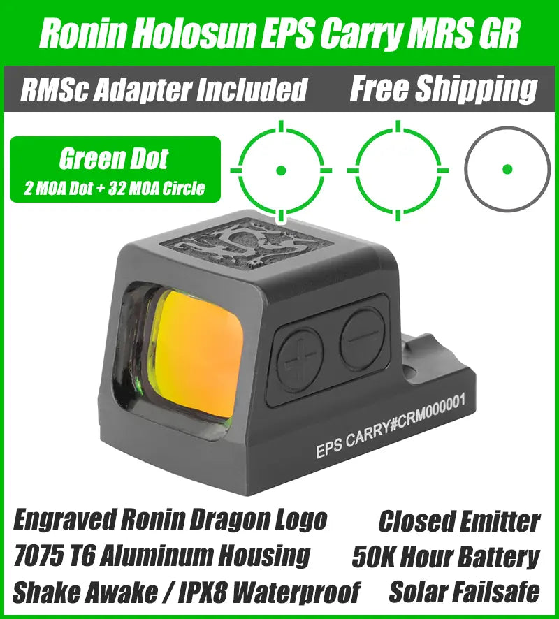 Holosun EPS Carry - Ronin Series - Red Dot - Green Dot - Engraved Ronin Dragon Logo