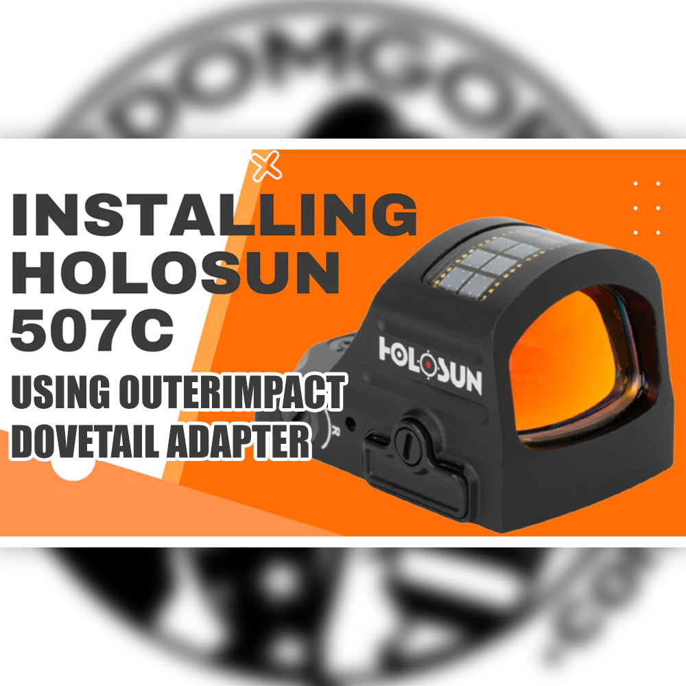 Holosun 507C Install using Outerimpact Dovetail Adapter Glock 17