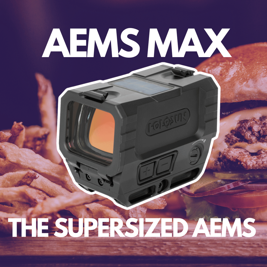 Holosun AEMS MAX: Big Features, Bigger Field of View [Plus AEMS Compar ...