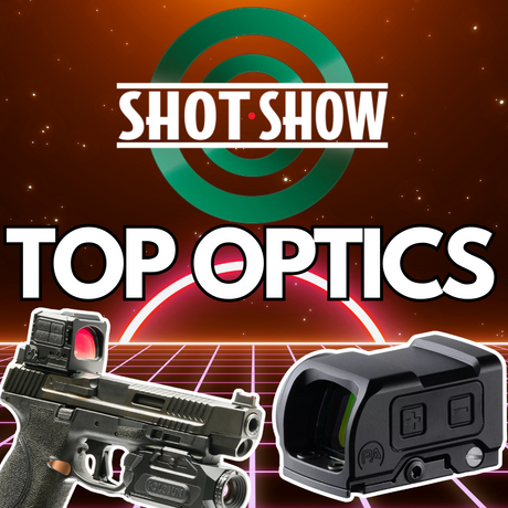 Shot Show 2025 Recap: The 10 Hottest New Optics You Need to See