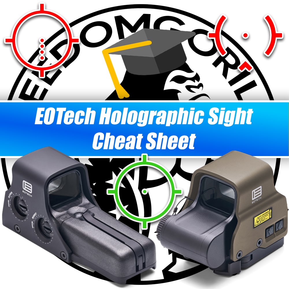 EOTech Holographic Red & Green Dot Sight Cheat Sheet
