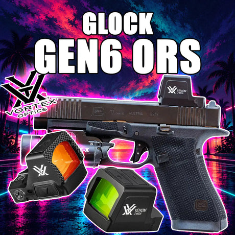 6 Vortex Red Dots That Fit the Glock ORS Gen6 - Fitment Guide