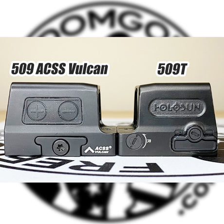 Holosun 509T vs 509 ACSS Vulcan - Difference and Similarities