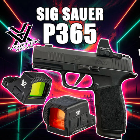 2 Vortex Red Dots That Fit the Sig P365 - Fitment Guide