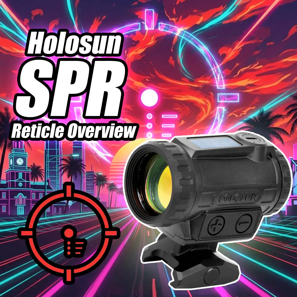 Holosun SPR Reticle Guide: Use & Controls – Freedom Gorilla