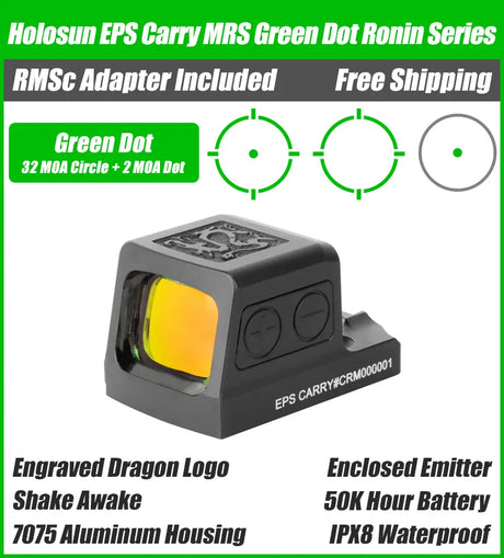 Holosun EPS Carry - Ronin Series - Red Dot - Green Dot - Engraved Ronin Dragon Logo
