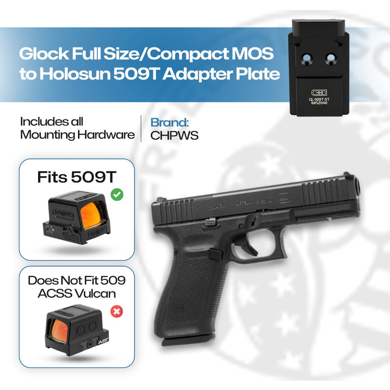 Glock MOS Full Size/Compact (not 43x/48) to Holosun 509T - CHPWS ...