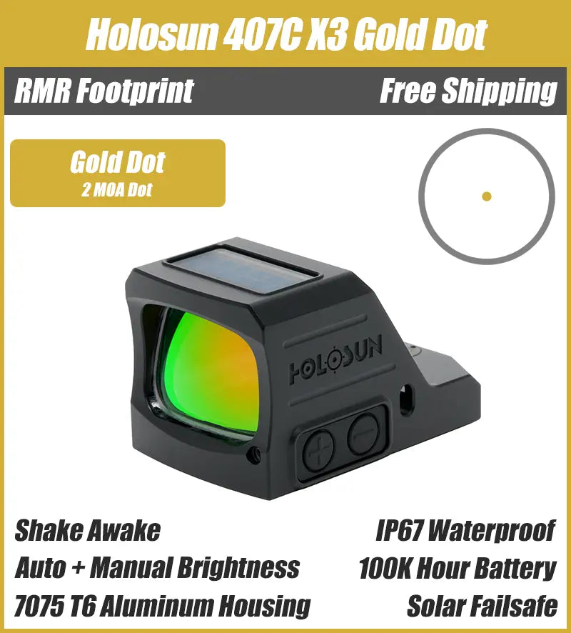 Holosun 407C X3, 2 MOA Gold Dot, RMR Footprint, Side Battery, Solar Failsafe - 407C-X3-GD