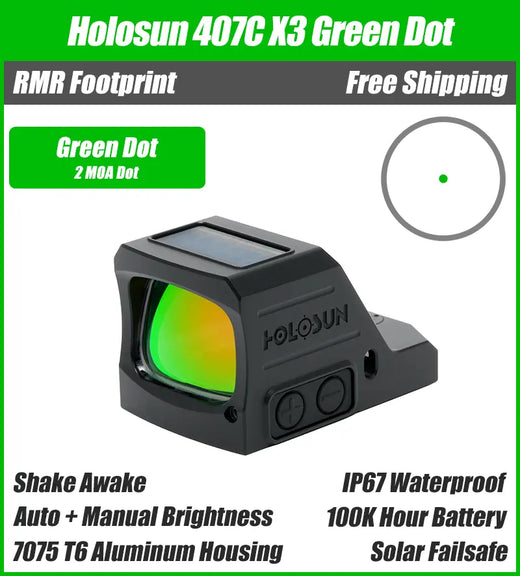 Holosun 407C X3, 2 MOA Green Dot, RMR Footprint, Side Battery, Solar Failsafe - 407C-X3-GR