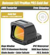 Holosun 507-PROMAX Gold Dot, Large Competition Window, RMR Footprint, PRS Reticle, Side Battery, Solar Failsafe - 507-PRO-MAX-GD-PRS
