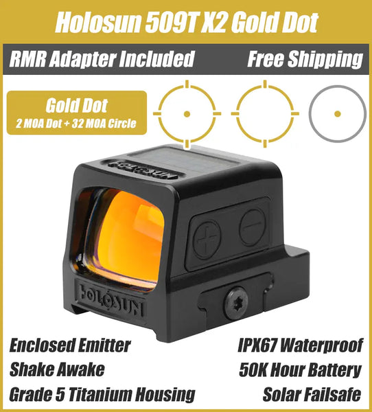 Holosun 509T X2, Gold Dot, MRS Reticle, Closed Emitter, Titanium