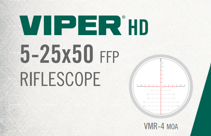 Vortex Viper HD 5-25x50 FFP VMR-4 MOA, VMR-4 MRAD, VMR-3 MOA, VMR-3 MRAD