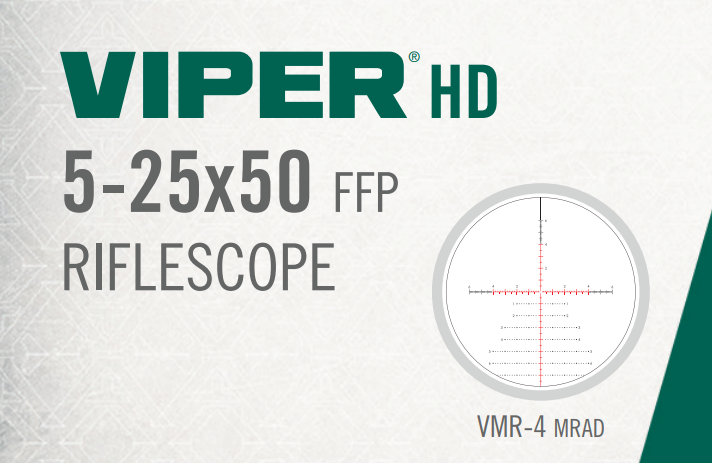 Vortex Viper HD 5-25x50 FFP VMR-4 MOA, VMR-4 MRAD, VMR-3 MOA, VMR-3 MRAD