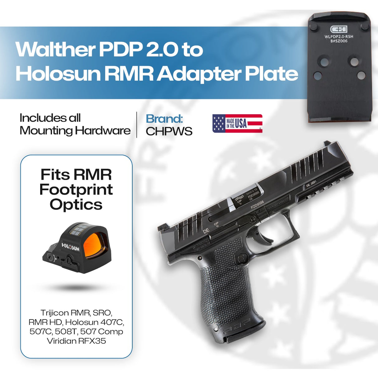 Walther DEFENSE PDP 2.0 to Trijicon RMR / SRO / Holosun 407C / 507C / 507Comp / 508T / C&H EDC-XL / COMP - CHPWS - WLPDP2.0-RSH