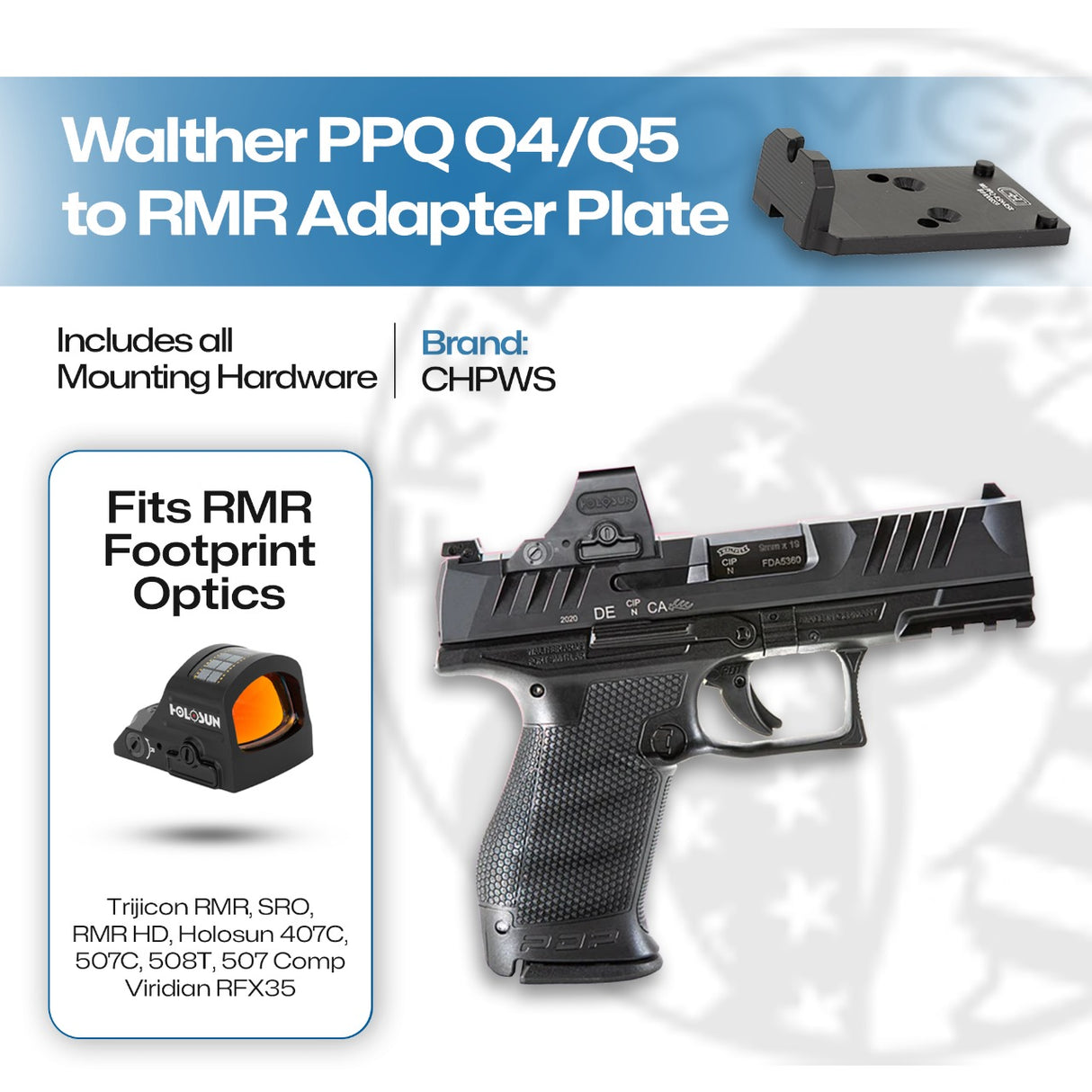 Walther PPQ (Q4/Q5) to RMR/Holosun 407C/507C/508C/508T Adapter Plate - CHPWS