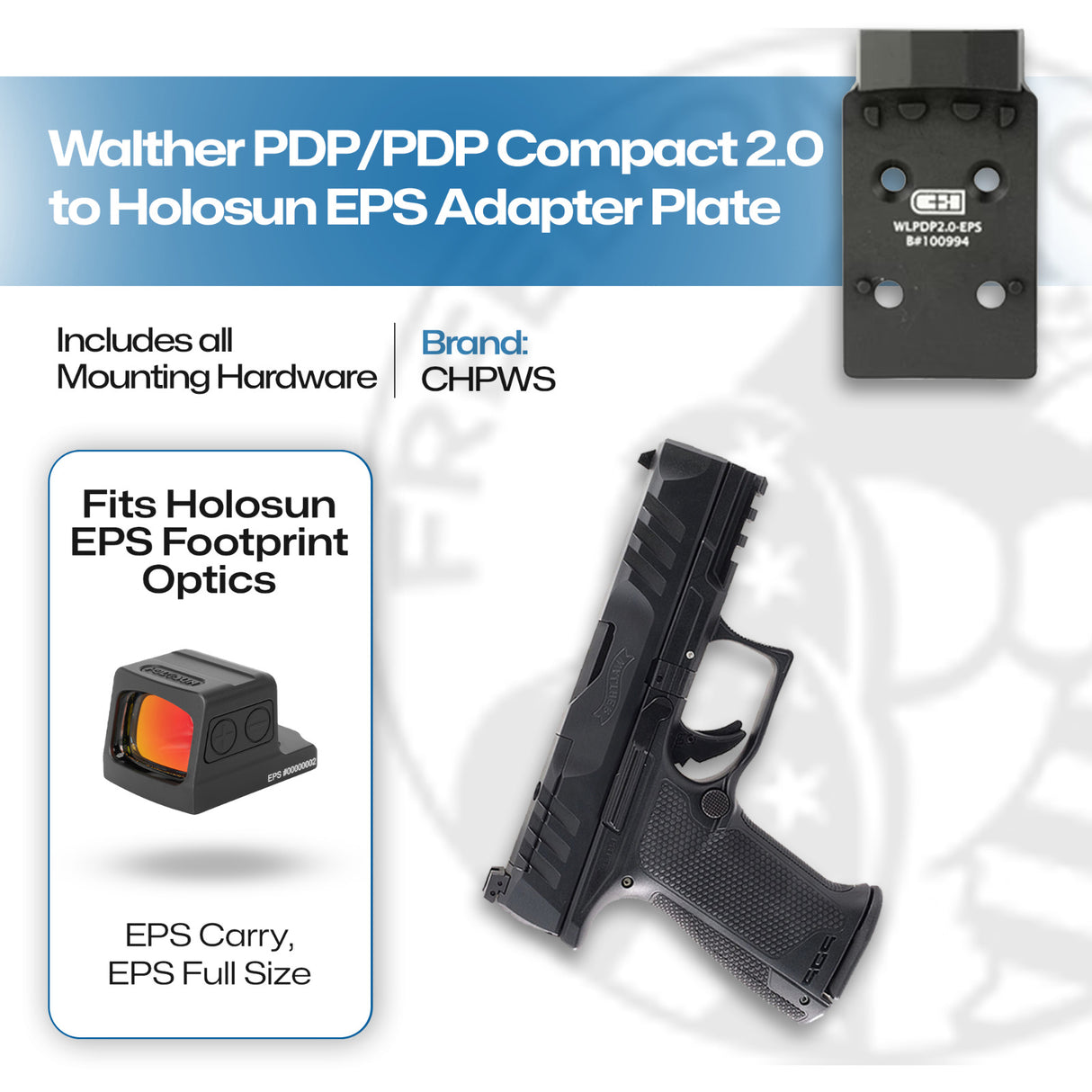 Walther DEFENSE PDP 2.0 to Holosun EPS / EPS CARRY - CHPWS - WLPDP2.0-EPS