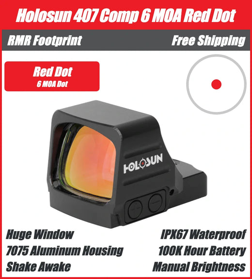 Holosun 407 COMP Red, Huge Competition Window, RMR Footprint, 6 MOA Red Dot, Side Battery - HS407COMP-RD6