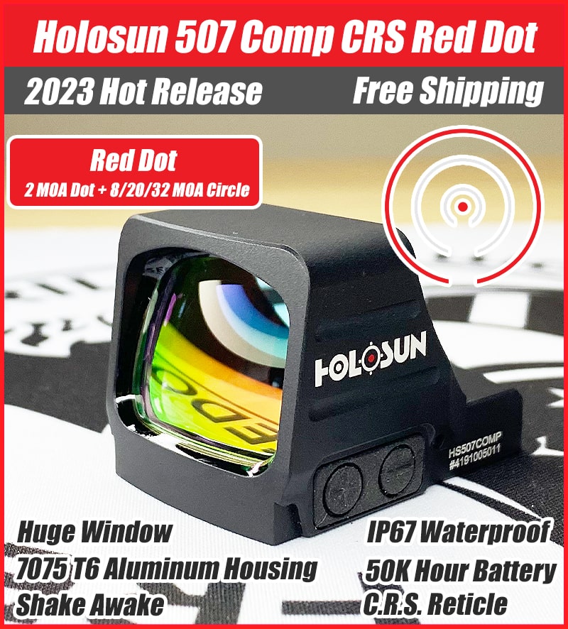 Holosun 507 COMP Red, 50k Hr Battery Life, C.R.S. 8/20/32 MOA Circle & 2 MOA Red Dot