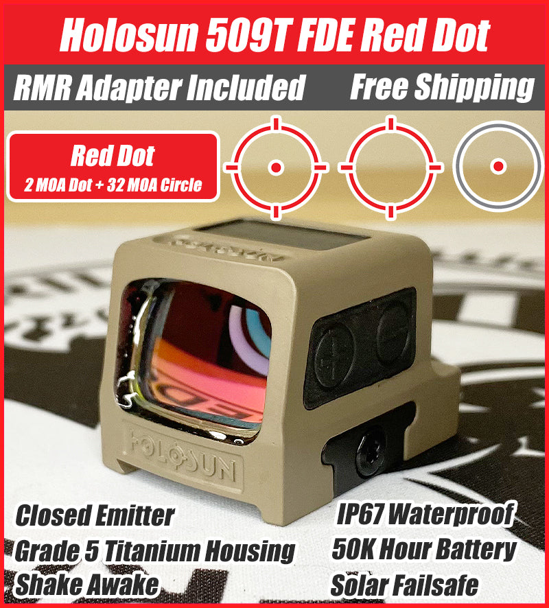 Holosun 509T Red Dot FDE, Closed Emitter, Titanium, Solar Failsafe, RMR Footprint - HS-509T-FDE-RD