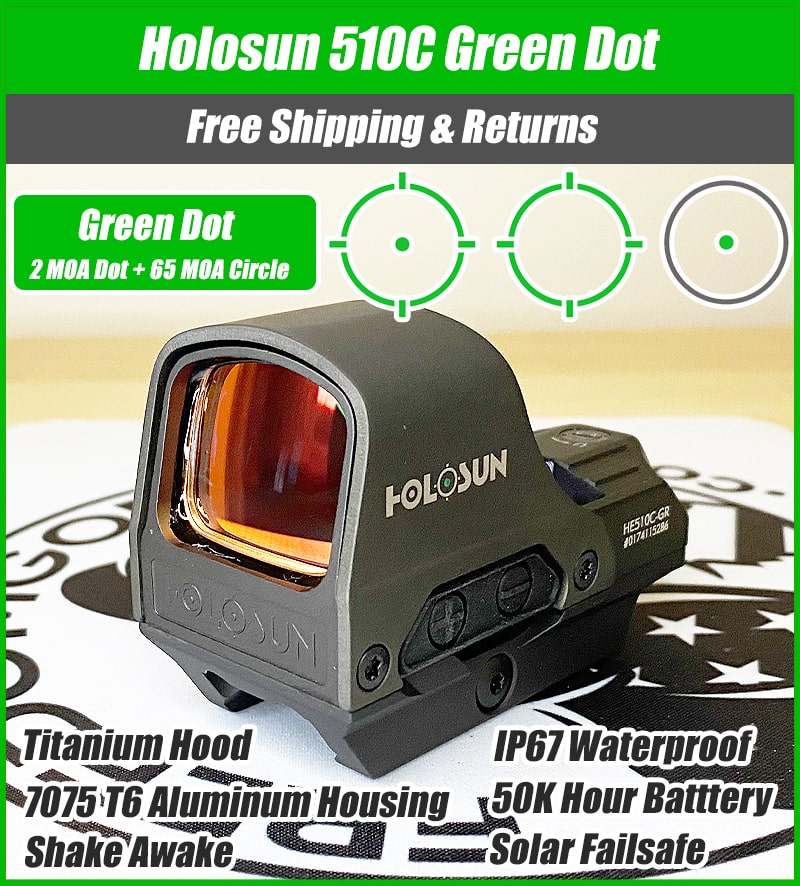 Holosun 510C Green Dot Reflex Sight, 65MOA Circle 2 MOA Dot, Solar with Internal Battery, Quick Release Mount, Protective Hood - HE510C-GR