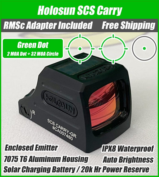 Holosun SCS Carry, K-Series Footprint (Modified RMSc), RMSc Adapter Plate Included, 20k Hr Power Reserve, Solar Recharging Battery, 32 MOA Circle & 2 MOA Green Dot, MRS Reticle, Enclosed Emitter - SCS-CARRY-GR