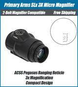 Primary Arms SLx 3X Micro Magnifier -21mm Objective Lens - ACSS Pegasus Ranging Reticle