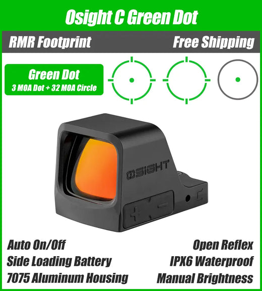 Osight C Green Dot, 32 MOA Circle + 3 MOA Dot, Side-Loading Battery, RMR Footprint