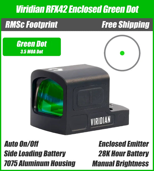 Viridian RFX42 RMSc Closed Emitter Green Dot – 3.5 MOA – Freedom