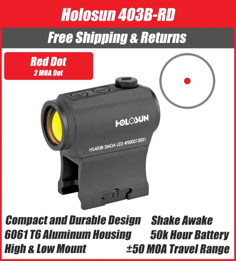 Holosun 403B Red Dot 2 MOA High and Low Mount Bottom Battery
