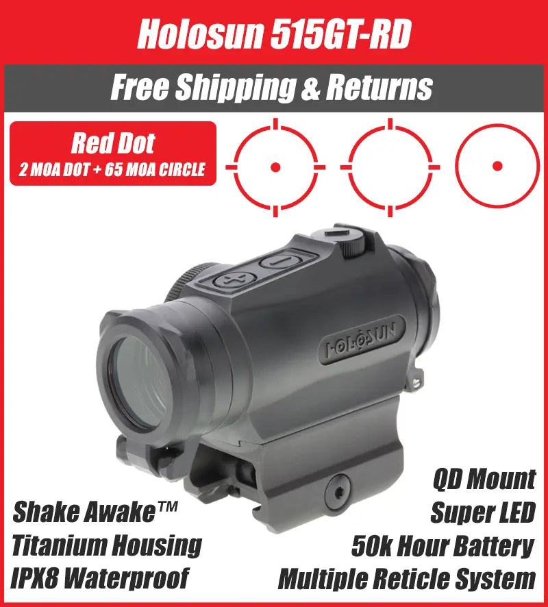 Holosun 515GT Red 2MOA Dot with 65MOA Circle Titanium QD Mount - HE515GT-RD