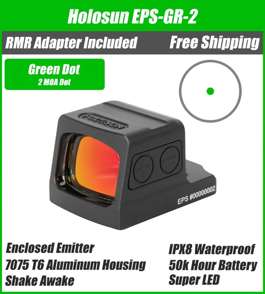 Holosun EPS Full Size, 2 MOA Green Dot, Closed Emitter Sight,  K Series Footprint (Modified RMSc), RMR Adapter Plate Included - EPS-GR-2
