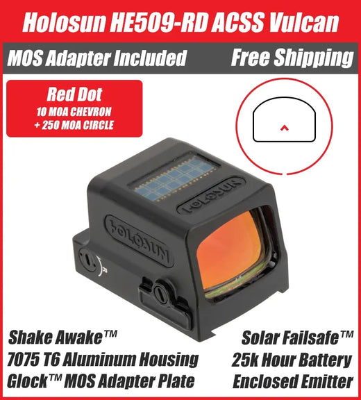 Holosun 509 ACSS Vulcan Red Dot w/ Glock MOS Mounting Plate, Fits Glock MOS Slide (not 43X/48) - HE509-RD-ACSS-M