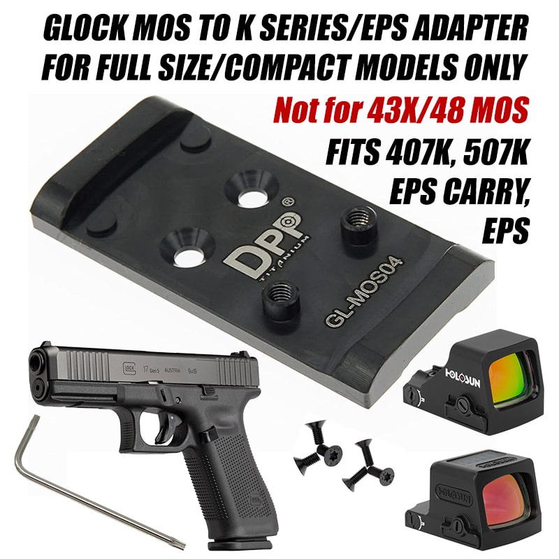 Glock MOS Fullsize & Compact to K Series Adapter Plate - 407K, 507K, E ...