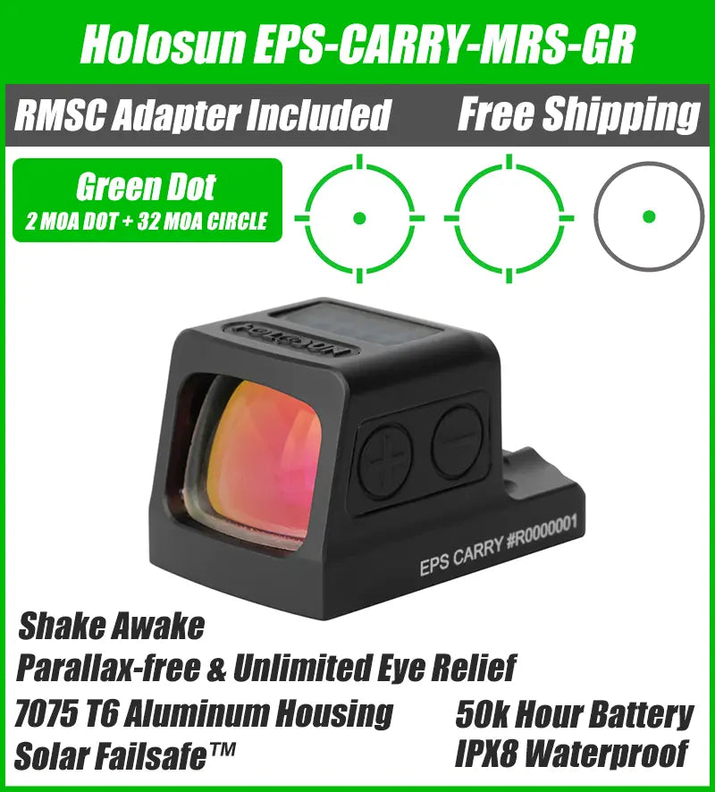 Holosun EPS Carry MRS Green Dot, 32 MOA Circle 2 MOA Dot, K Series Footprint (Modified RMSc), RMSc Adapter Plate Included, MRS Reticle, Solar Failsafe - EPS-CARRY-GR-MRS