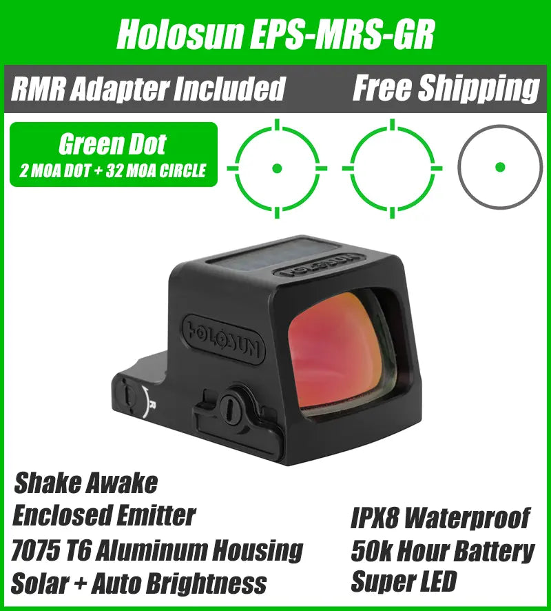 Holosun EPS Full Size MRS Green Dot, 32 MOA Circle 2 MOA Green Dot, Solar Failsafe, Enclosed Emitter, MRS Reticle, K Series Footprint (Modified RMSc), RMR Adapter Plate Included - EPS-GR-MRS